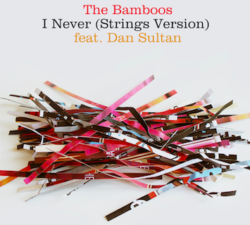 The Bamboos Interview: I Never