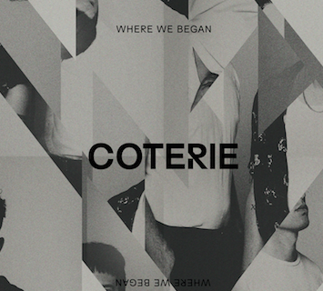 COTERIE: Where We Began